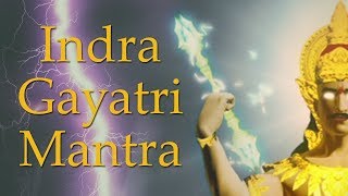 Indra Gayatri Mantra  Mantra of Lord Indra  108 Times [upl. by Adnalra]