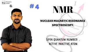 NMR SPECTROSCOPY 04  NUCLEAR SPIN  ACTIVE AND INACTIVE ATOMS [upl. by Kyred411]