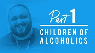 Children of Alcoholics  Addiction A Family Disease Part 1 [upl. by Elag413]