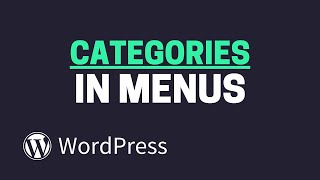 How to Add Categories to WordPress Menus [upl. by Tressia]