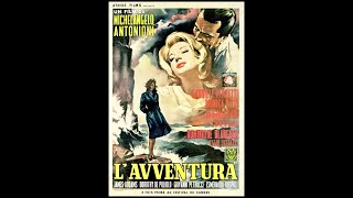 Lavventura  Michelangelo Antonioni  1960  Legendado [upl. by Geibel]