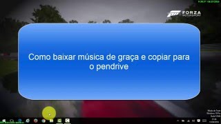 Como baixar música de graça e copiar para o pendrive [upl. by Airtal]