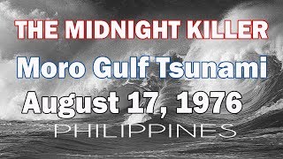 The midnight killer  Moro Gulf Tsunami [upl. by Jaquelin]