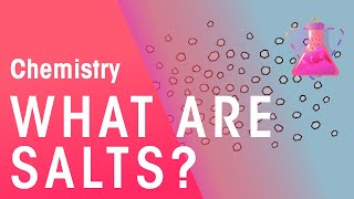 What Are Salts  Acids Bases amp Alkalis  Chemistry  FuseSchool [upl. by Jauch611]