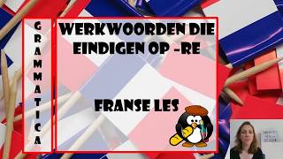 Grammaire Werkwoorden RE [upl. by Enert]