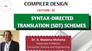 Compiler Design  Lecture 32  Syntax Directed Translation SDT Translation Schemes [upl. by Aicenra]