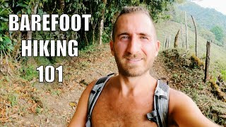 Beginners Guide to Barefoot Hiking [upl. by Photima]