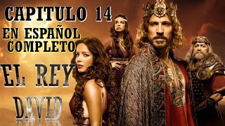 El REY DAVID  CAPITULO 14  COMPLETO EN ESPAÑOL [upl. by Enois941]