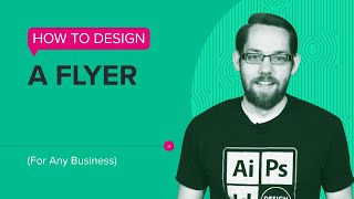 How to Design a Flyer For Any Business [upl. by Godwin]