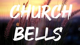 CARRIE UNDERWOOD  CHURCH BELLS  LYRICS [upl. by Nyleek]