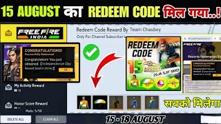 FREE FIRE REDEEM CODE TODAY 15 AUGUST REDEEM CODE FREE FIRE  FF REDEEM CODE TODAY 15 AUGUST [upl. by Donatelli]