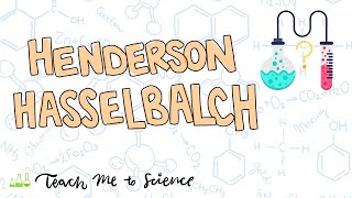 Henderson Hasselbalch Equation [upl. by Yhtomit53]