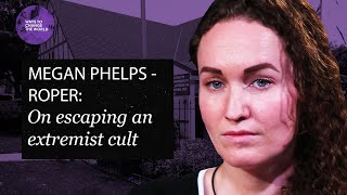 Escaping one of Americas most famous extremist cults  Megan PhelpsRoper [upl. by Adriane]