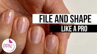 How to File and Shape Your Own Natural Nails [upl. by Kaia]