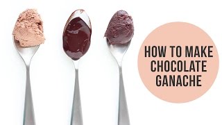 How to Make Chocolate Ganache  Tips Tricks amp Uses [upl. by Nerreg]