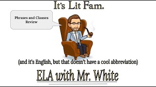 7th Grade ELA  Grammar Review  Phrases and Clauses [upl. by Farika]