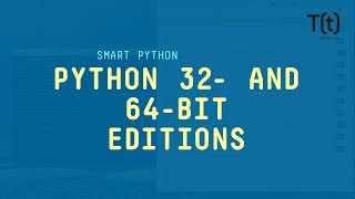 Python 32 and 64bit editions Whats the difference and why does it matter [upl. by Lednyc]