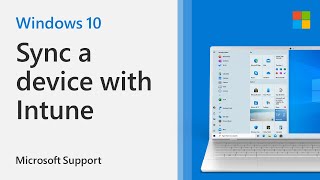 How to sync Windows 10 device with Intune  Microsoft [upl. by Yaluz]