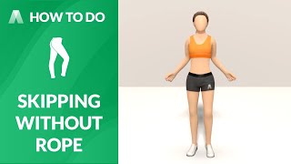 How to Do SKIPPING WITHOUT ROPE [upl. by Liemaj]