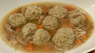 Chicken Matzo Ball Soup aka Jewish Penicillin  Passover [upl. by Aiken]