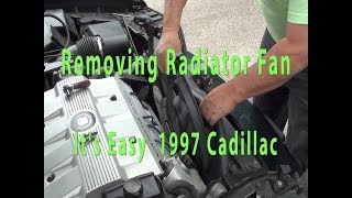 Cadillac  How to Replace Radiator Fan  What mechanics wont tell you  GM  Northstar [upl. by Atnima720]