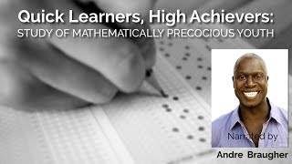 Quick Learners High Achievers Study of Mathematically Precocious Youth [upl. by Neibart29]