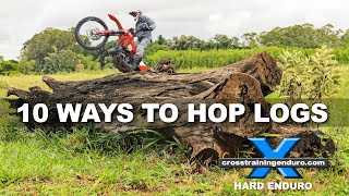 10 ways to hop logs on a dirt bike︱Cross Training Enduro [upl. by Adialeda192]