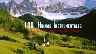 100 Himnos Cristianos Instrumentales [upl. by Lucine]