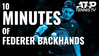 10 MINUTES OF Roger Federer Backhands [upl. by Wiltz]