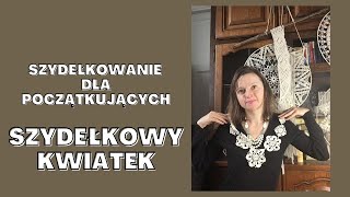 Szydełkowanie dla początkujących Szydełkowy kwiatek [upl. by Rabelais414]