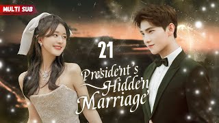 Presidents Hidden Marriage💓EP21  zhaolusi  Presidents wifes pregnant but hes not the father [upl. by Philpot545]