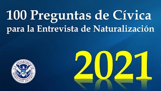 Examen de Ciudadanía Americana 2021  100 Preguntas y Repuetas [upl. by Picker46]