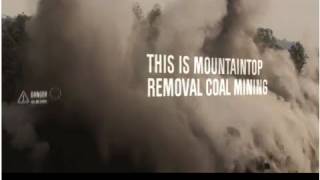 Mountaintop Removal An American Tragedy [upl. by Cammy]