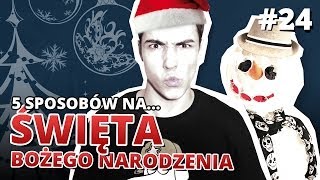 5 sposobów na ŚWIĘTA BOŻEGO NARODZENIA  Gościnnie reZi [upl. by Anawak]