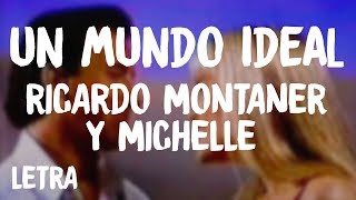 Aladdín  Un Mundo Ideal  Ricardo Montaner y Michelle Letra [upl. by Gorden]