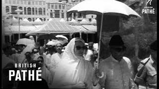 Islam Pilgrims Meet At Mecca 1954 [upl. by Gnuhp]