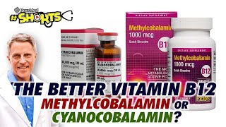 SHORTS The Better Vitamin B12  Methylcobalamin or Cyanocobalamin [upl. by Aivital]