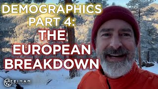 Demographics Part 4 The European Breakdown [upl. by Yelrak356]