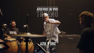 Trueno  Azul y Oro  ATREVIDO EN VIVO [upl. by Ruberta]