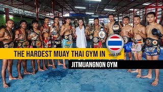 The Hardest Muay Thai Gym in Thailand Jitmuangnon Gym [upl. by Ddarb199]