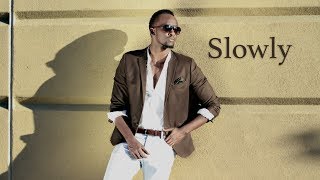 Meddy  Slowly  Official Lyric Video [upl. by Bahe]