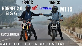 Honda Hornet 20 Bs6 Repsol Edition Vs Yamaha MT15  Race Till Their Potential  Top End [upl. by Clyve]