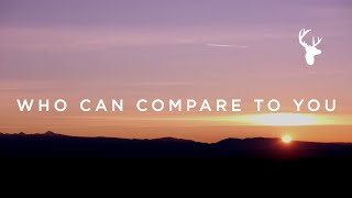 Who Can Compare To You Official Lyric Video  Matt Stinton  We Will Not Be Shaken [upl. by Acemat]