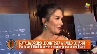 Natalia Oreiro le contestó a Pablo Echarri [upl. by Dlopoel]