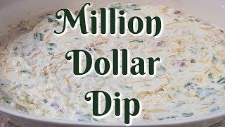 Million Dollar Dip Recipe [upl. by Dott]