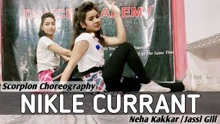 Nikle Currant  Jassi Gill  Neha Kakkar  Dance Choreography  SDA [upl. by Nednerb412]