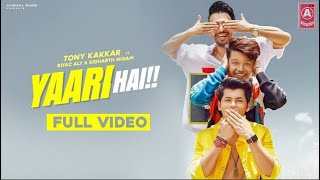 Yaara teri meri yaari the most popular song [upl. by Elleivad]