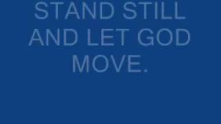 stand still and let GOD move [upl. by Anielram]