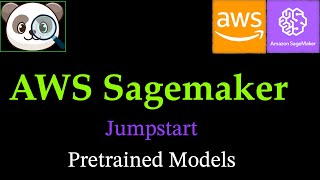 AWS Sagemaker Course  Jumpstart Models [upl. by Nothgiel]