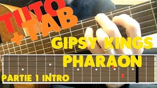 Tuto  Tab Intro Pharaon Gipsy Kings FACILE PART 1 [upl. by Lamrej]